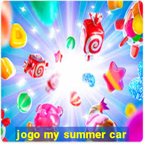 jogo my summer car